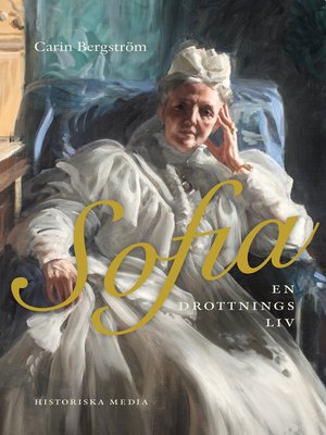 cover image of Sofia. En drottnings liv